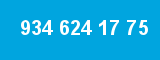 934 624 17 75